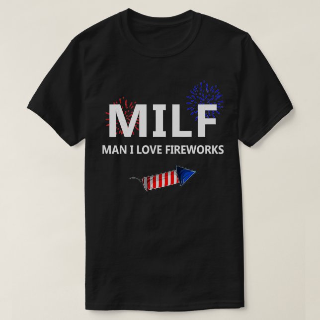 Camiseta Man I Love Fireworks Funny 4th Of July Joke Patrio (Frente do Design)
