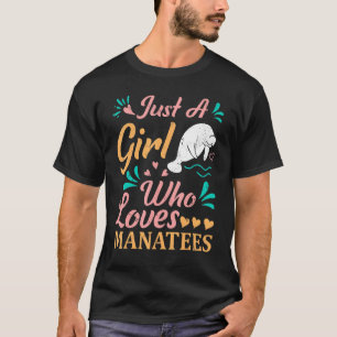 Camiseta Manatee Lover Tee Apenas Uma Rapariga Que Ama Os M