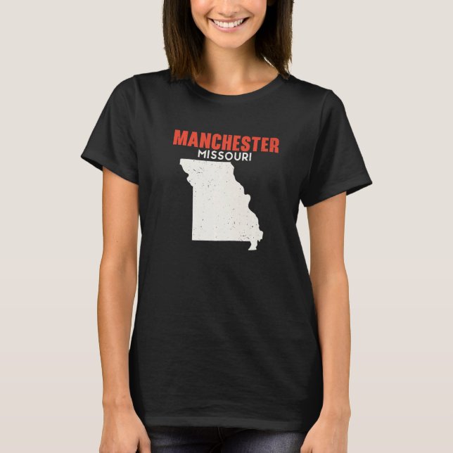 Camiseta Manchester Missouri USA State America Travel Misso (Frente)