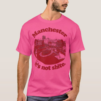 Camiseta Manchester Não É Shite