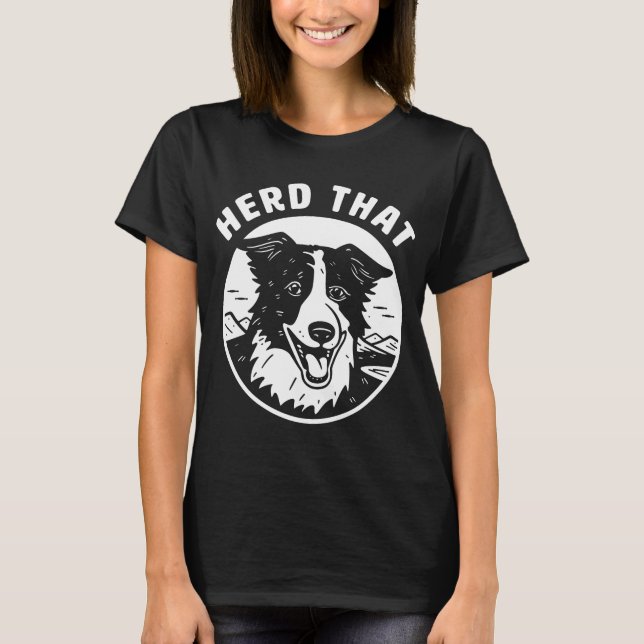 Camiseta Mande Essa Fronteira Collie (Frente)