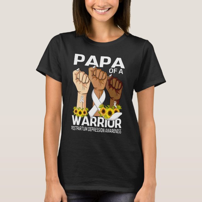 Camiseta Mande O Papá De Um Guerreiro Pós-Parto, Com Conhec (Frente)