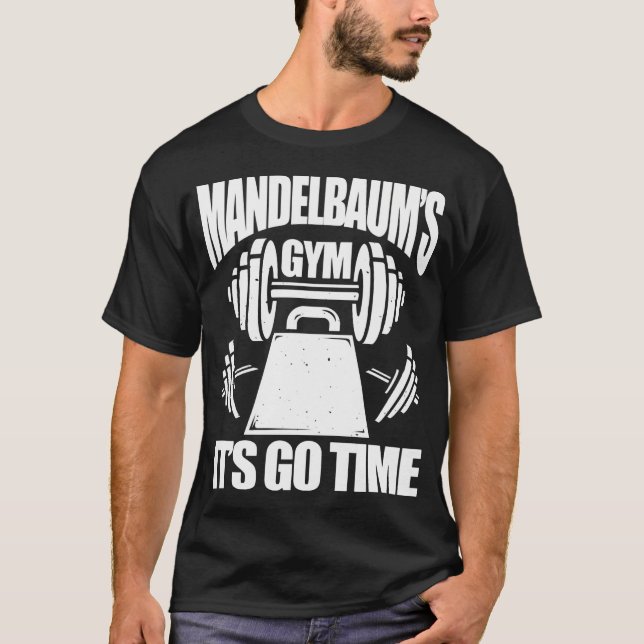 Camiseta Mandelbaums Gym Encantando Malhação Engraçado Body (Frente)