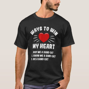 Camiseta Maneiras De Ganhar Meu Humor De Gato De Areia