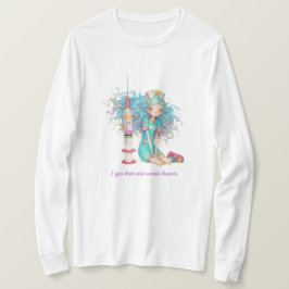 Camiseta Manga Comprida Eu dou injeções e segundas chances.