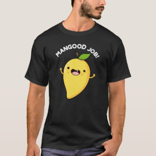 Camiseta Mangood Job Funny Mango Fruta Pun Dark BG