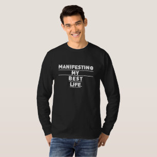 Camiseta Manifestando Minha Melhor Vida Tipografia Retro Ma