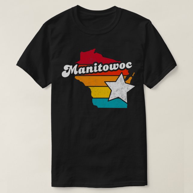 Camiseta Manitowoc Wisconsin Vintage angustiou Souvenir 2 (Frente do Design)