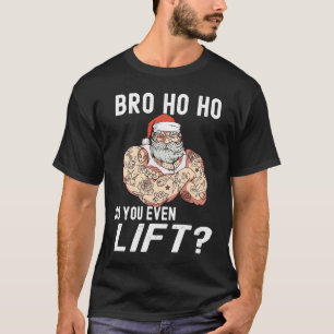 Camiseta Mano Como Você Levanta Os Papais noeis Tatuados