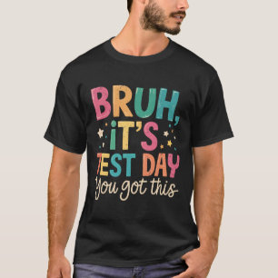 Camiseta Mano, é dia de prova, você vai dar conta, dia de p