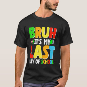 Camiseta Mano é Meu Último Dia de Aula Professor Aluno Grad