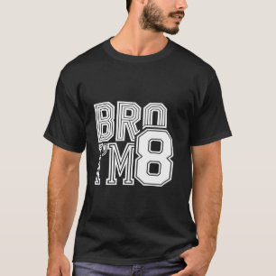CAMISETA MANO EU ESTOU NO MEU 8º ANIVERSÁRIO