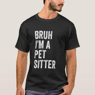 Camiseta Mano Eu Sou Um Cuidador De Animais Engraçado Mano 