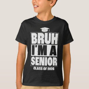 Camiseta Mano Eu Sou Um Senior Cl De 2026 Graduação Senior