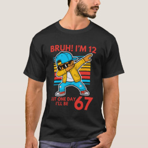 Camiseta Mano eu tenho 12 anos, mas um dia vou ter 67 Retro