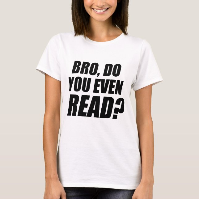 Camiseta Mano, Você Lê? (Frente)