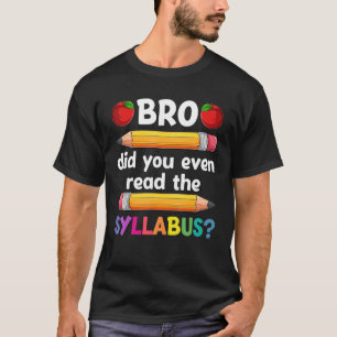 Camiseta Mano Você Leu O Sílaba De Volta À Escola?