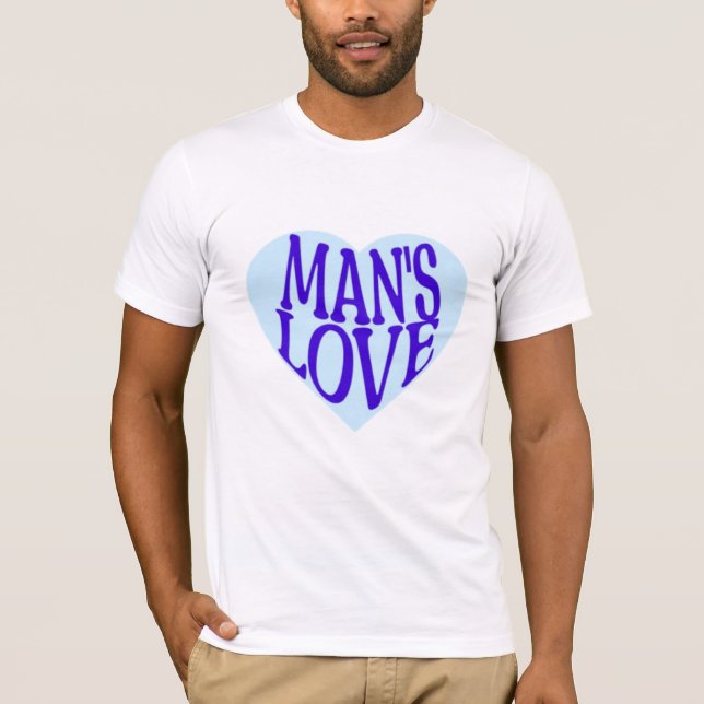 CAMISETA MAN'S LOVE (Frente)