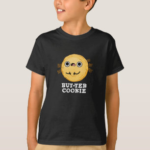 Camiseta Manteiga Cookie Comida Engraçada Pun Escuro BG