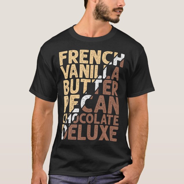 Camiseta Manteiga de baunilha francesa Chocolate Pecan Delu (Frente)