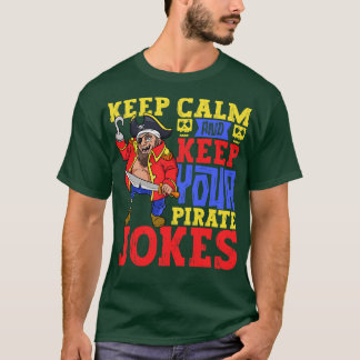Camiseta Mantém-te a prótese da perna da piada pirata
