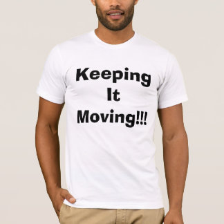 Camiseta Mantendo o mover-se