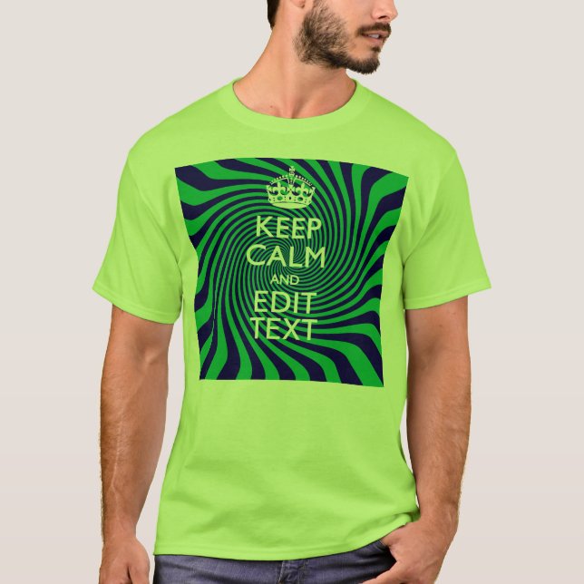 Camiseta Mantenha a calma azul e verde personalizados com u (Frente)
