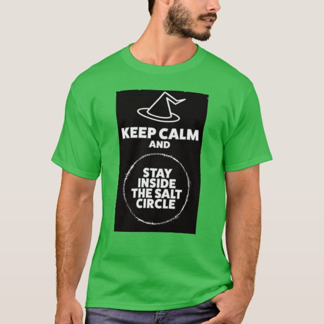 Camiseta Mantenha a calma / círculo salgado verde T-Shirt (Frente)
