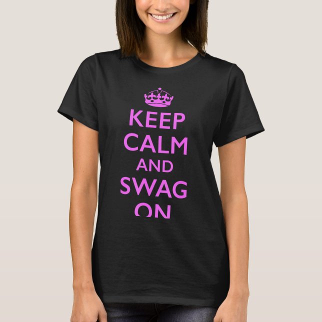 Camiseta Mantenha a Calma e a Ousadia (Frente)