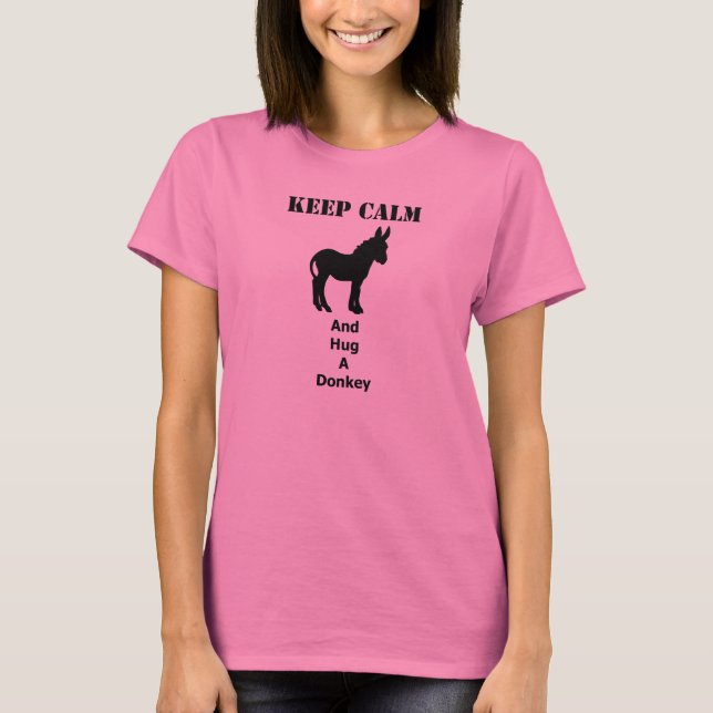 Camiseta Mantenha a calma e abraça um burro (Frente)