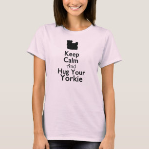 Camiseta Mantenha a calma e abrace seu Yorkie