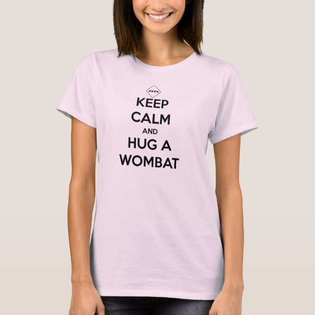 Camiseta Mantenha a calma e abrace um Wombat (Lite) (Frente)