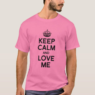 CAMISETA MANTENHA A CALMA E AME-ME