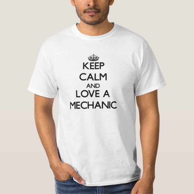 Camiseta Mantenha a calma e ame um mecânico (Frente)