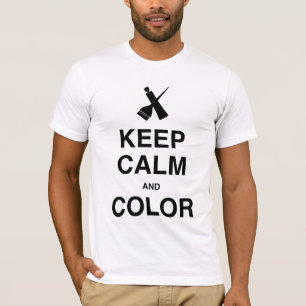 CAMISETA MANTENHA A CALMA E COLORA-A!