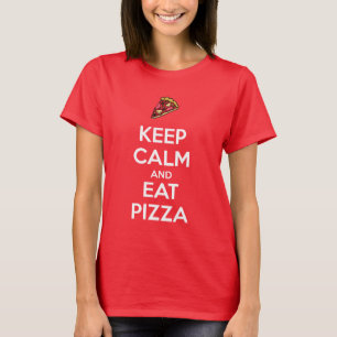Camiseta Mantenha a Calma e Coma Pizza 2