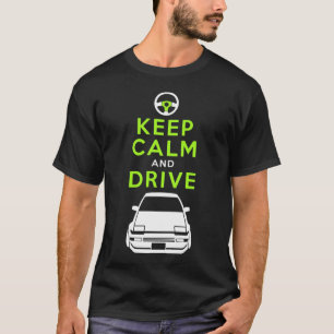 Camiseta Mantenha a calma e conduza - AE86- /version4