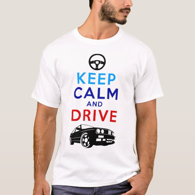 Camiseta Mantenha a calma e conduza - M3 /version2 (Frente)