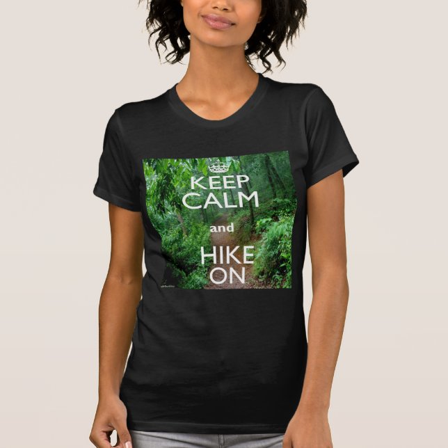 Camiseta Mantenha a Calma e Continue a Caminhada (Frente)