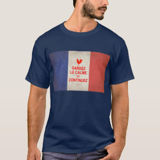 Camiseta Mantenha a calma e continue, francês