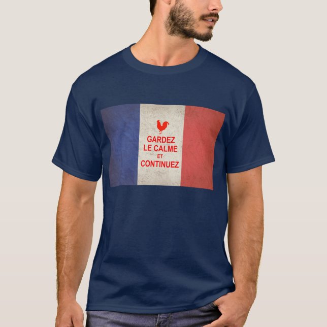 Camiseta Mantenha a calma e continue, francês (Frente)