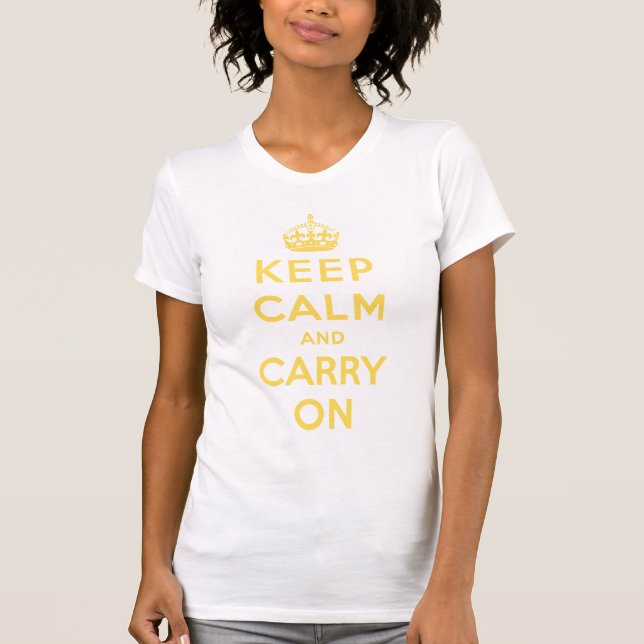 Camiseta mantenha a calma e continue o original (Frente)