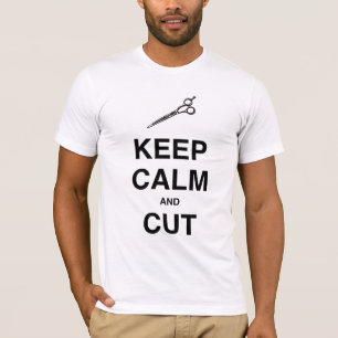 CAMISETA MANTENHA A CALMA E CORTE-A!