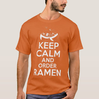 Camiseta Mantenha A Calma E Faça O Ramen Mais 767