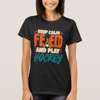 Camiseta Mantenha a calma e jogue hóquei de campo hóquei de