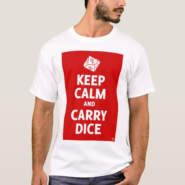 Camiseta Mantenha a calma e leve o t-shirt dos dados (d10, (Frente)