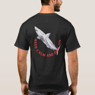 Camiseta Mantenha a Calma e Mergulhe Uma Vez