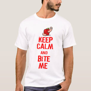 CAMISETA MANTENHA A CALMA E MORDA-ME