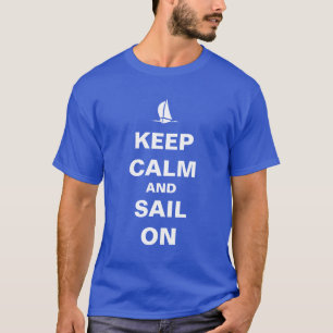 CAMISETA MANTENHA A CALMA E NAVEGUE SOBRE