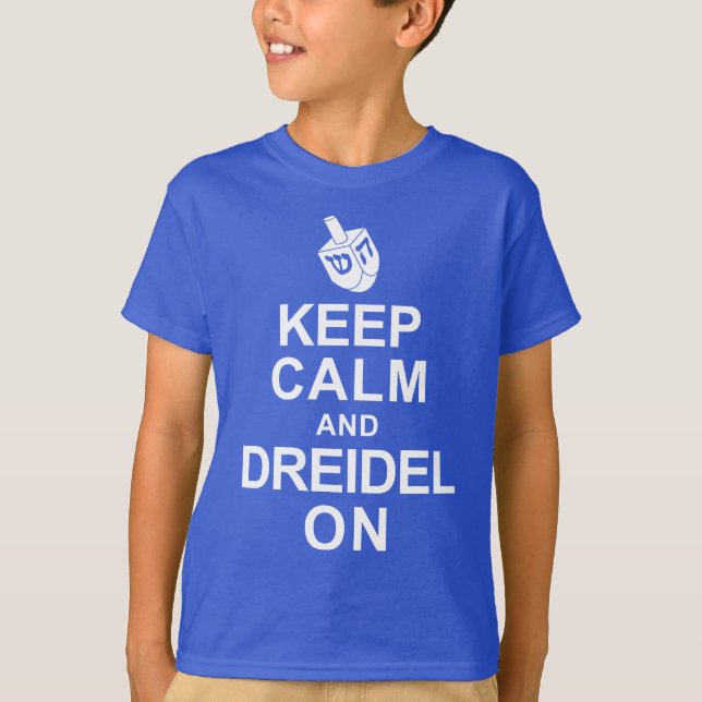 Camiseta Mantenha a calma e o Dreidel sobre (Frente)